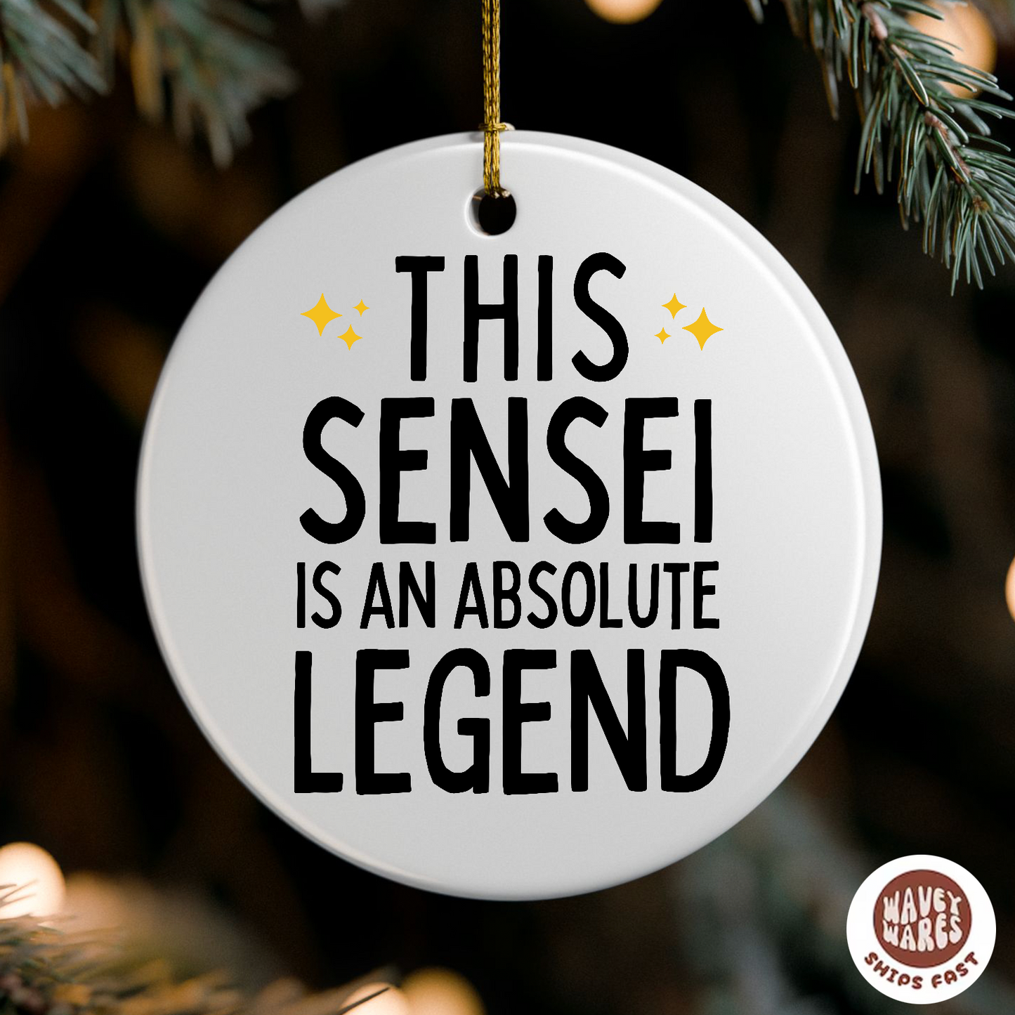 This Sensei Is An Absolute Legend Ornament