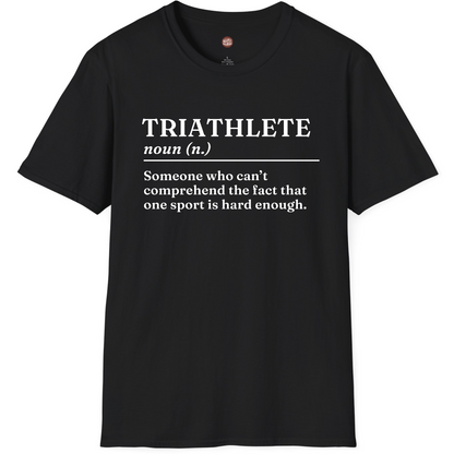 Triathlete Definition T-Shirt