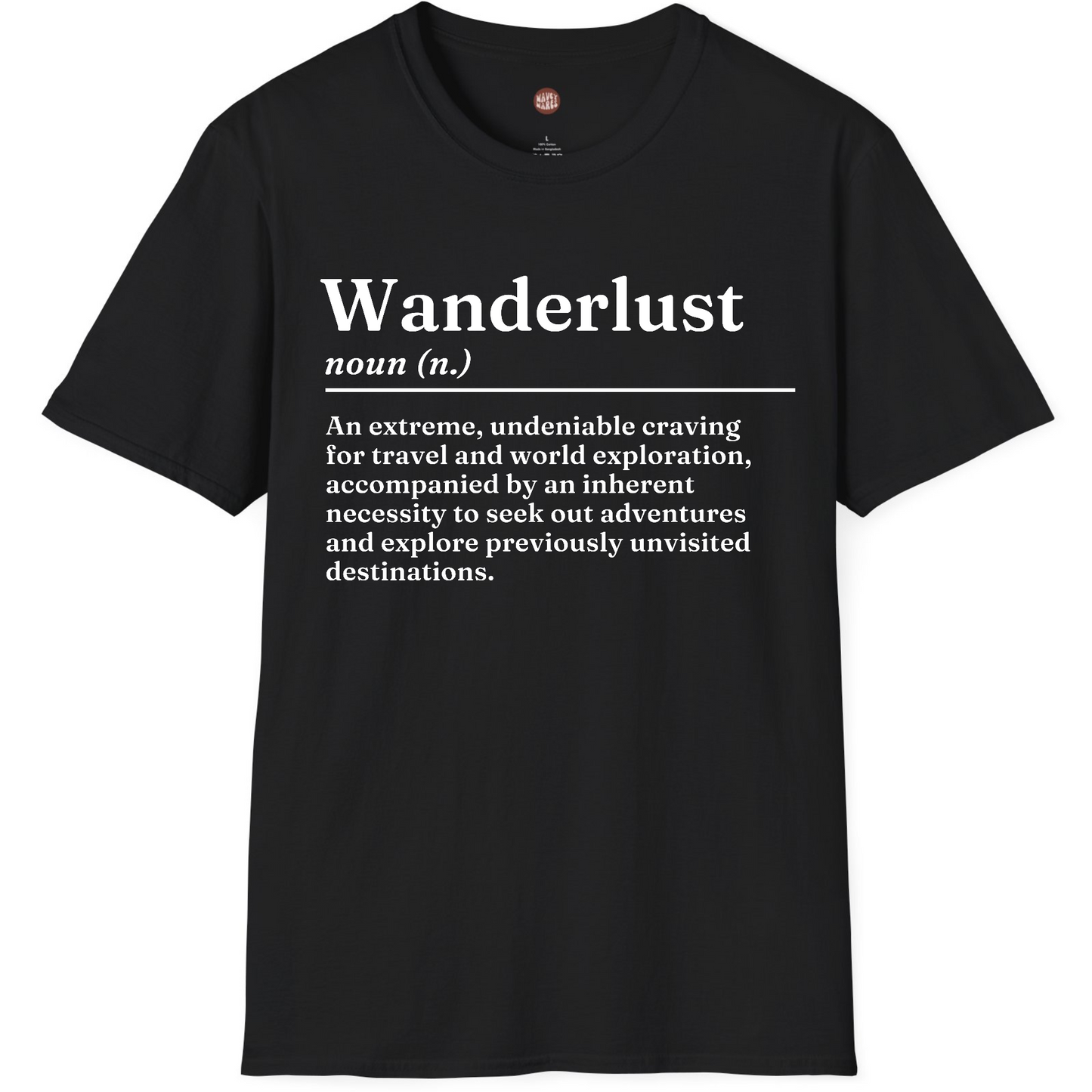 Wanderlust Definition T-Shirt