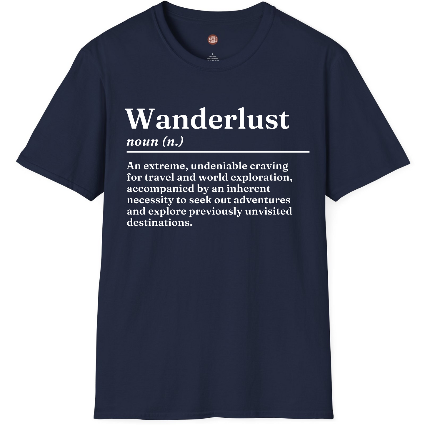 Wanderlust Definition T-Shirt