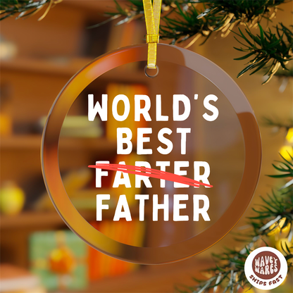 World's Best Farter Father Funny Ornament