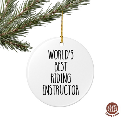 World's Best Riding Instructor Ornament
