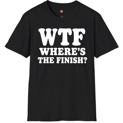 Where's The Finish Funny Race T-Shirt