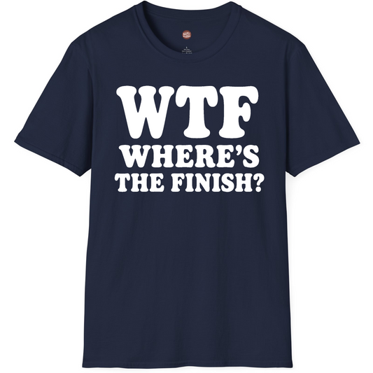 Where's The Finish Funny Race T-Shirt
