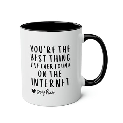 you are the best thing ive ever found on the internet personalized custom 11oz black accent funny coffee mug tea cup gift valentines anniversary boyfriend girlfriend online dating match waveywares wavey wares side view