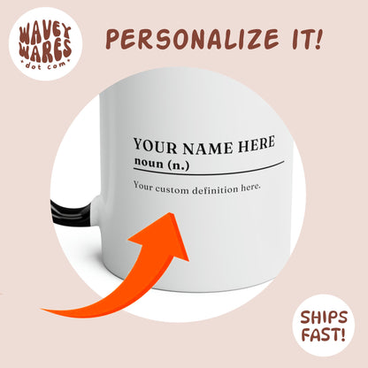 personalize it background name definition funny coffee mug waveywares wavey wares wavywares wavy wares