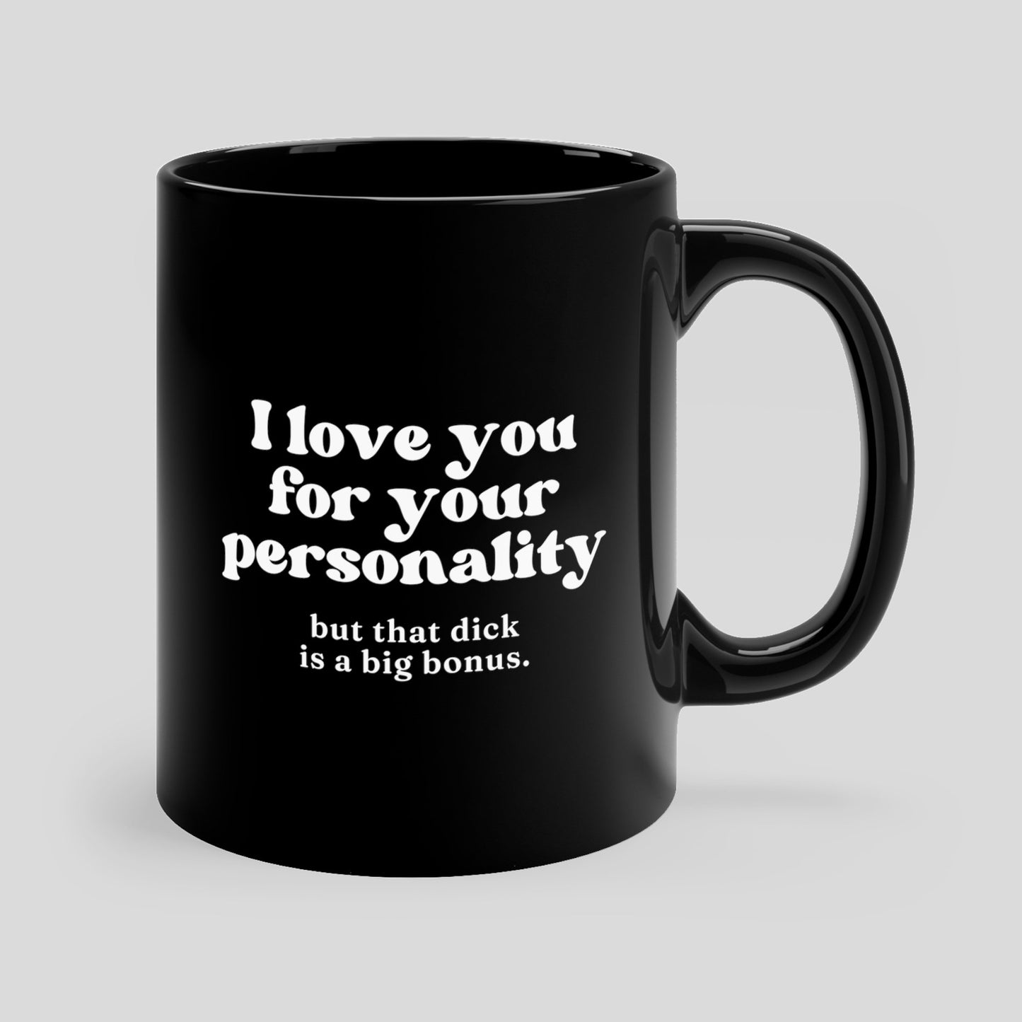 i love you for your personality 11oz black funny coffee mug tea cup gift for him boyfriend husband valentines anniversary joke wedding gag gift waveywares wavey wares cover image